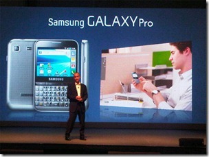galaxy pro stage thumb Samsung Unveils GALAXY Pro, a Business Phone