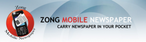 zong mobile newspaper 300x86 Zong Offers Mobile Newspaper Service