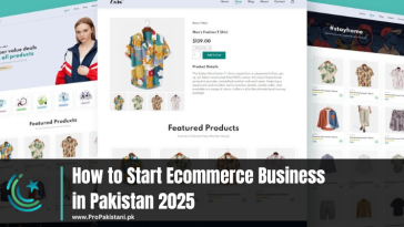 How to Start an E-commerce Business in Pakistan 2025