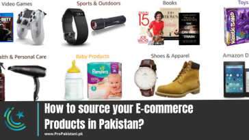 How to source your E-commerce Products in Pakistan
