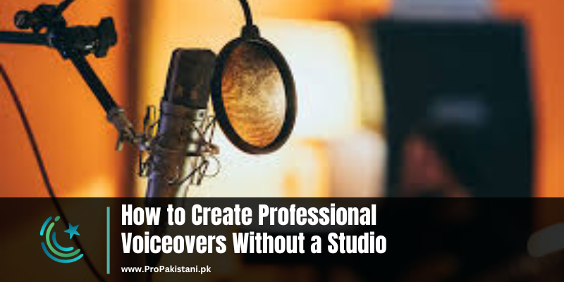 How to Create Professional Voiceovers Without a Studio