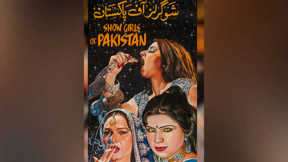 Showgirls Of Pakistan