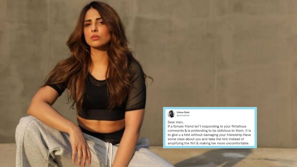 Have Some Class Ushna Shah Has A Message For All The Men Lens