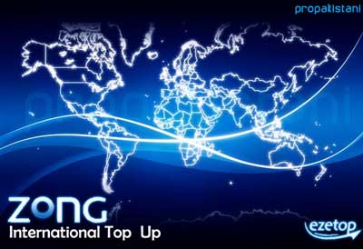 Zong : International Top Up