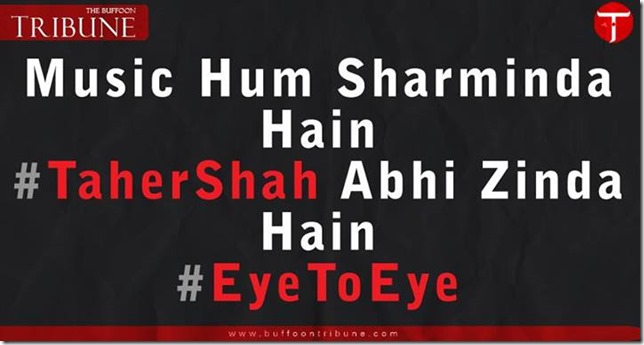 Taher Shah’s Eye to Eye is Pakistan’s new Internet Sensation