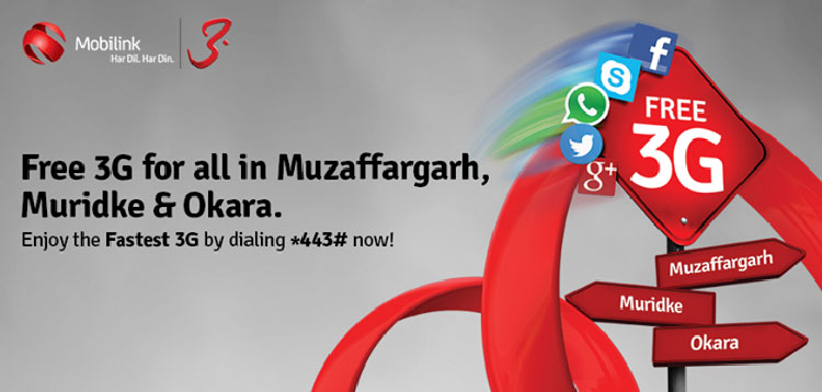 Mobilink Expands its 3G Network to Muzaffargarh, Muridke, Okara and Kharian