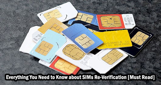 Answers to Your Questions: FAQs about SIMs Re-Verification!