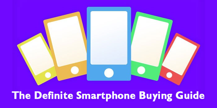 definite smartphone buying guide