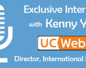 Exclusive Interview with Kenny Ye, Director at the International Business Department of UCWeb