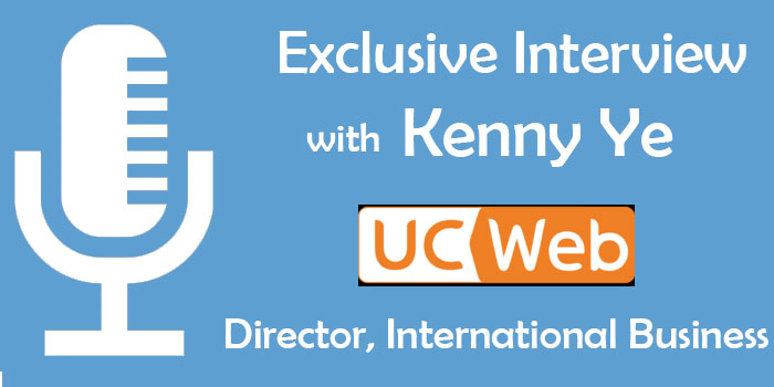 Exclusive Interview with Kenny Ye, Director at the International Business Department of UCWeb