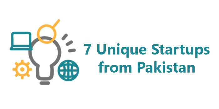 7 Unique Startups From Pakistan That Can Make Your Life Easier