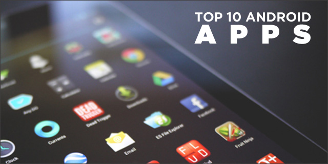 Google’s Top 10 Apps of 2015 for Smartphones and Tablets
