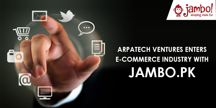 Arpatech Steps into Ecommerce Business with Jambo.pk