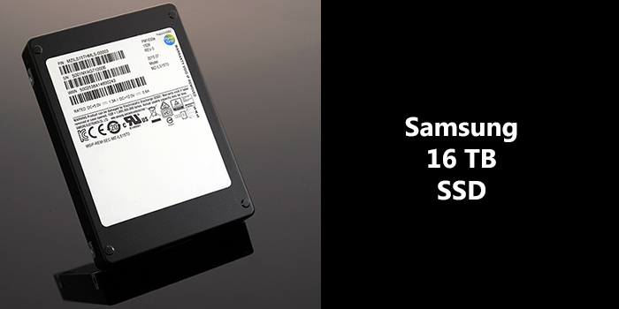 Samsung Reveals 16 TB SSD Drives, Highest Capacity Till Date