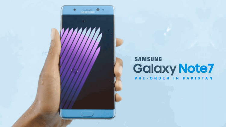 Pre-orders for Galaxy Note 7 Go Live in Pakistan