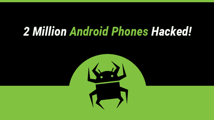 Millions of Android Devices Infected by New Malware
