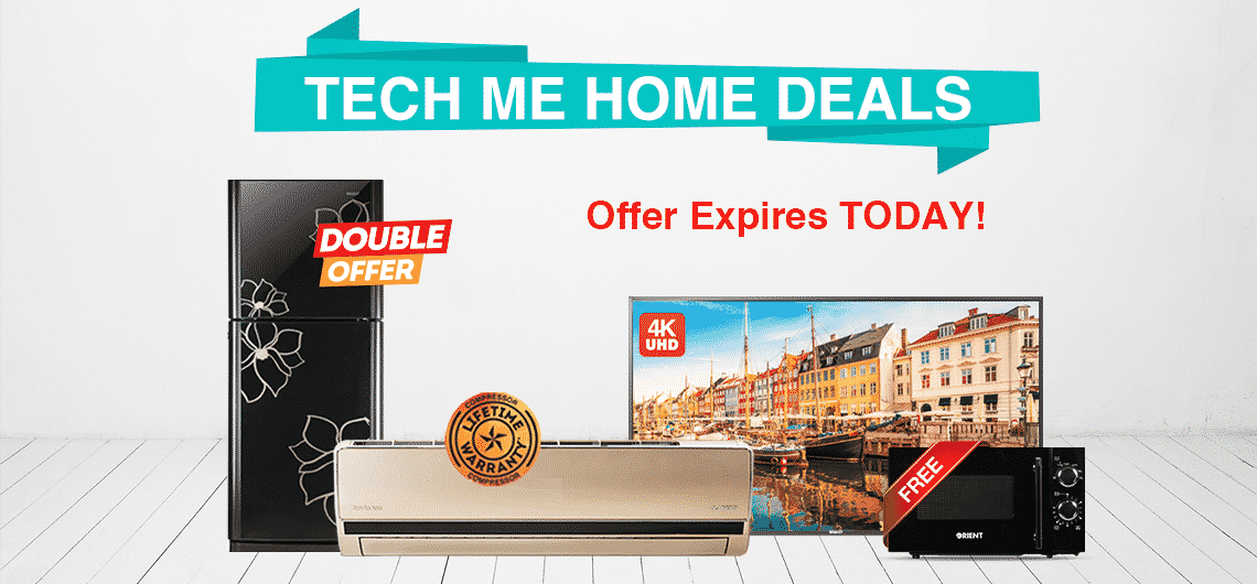 Final Opportunity to Avail Tech Me Home Deals