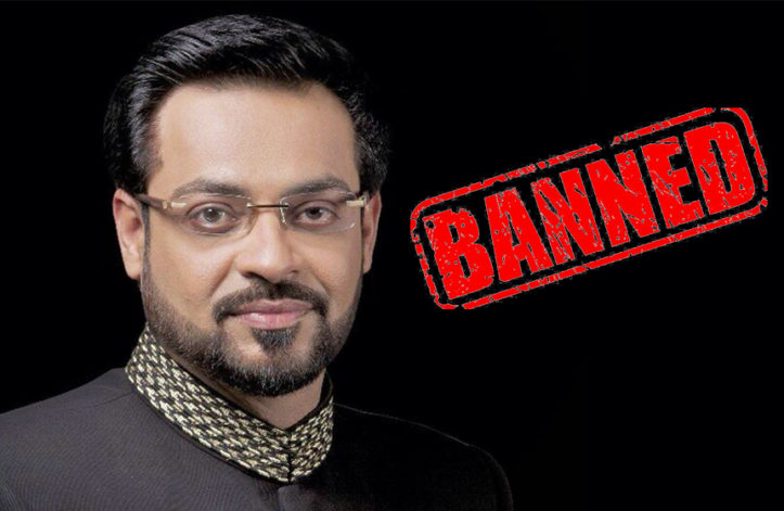 Aamir Liaquat banned