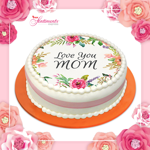Love you mom cake with TCS Sentiments