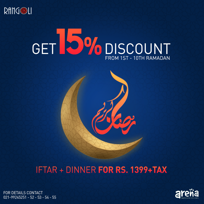 Arena Karachi Iftar Ramzan Discount