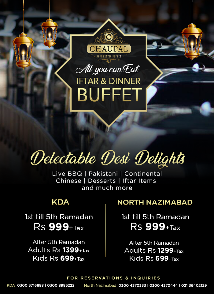 Chaupal Karachi Iftar and Dinner Buffet
