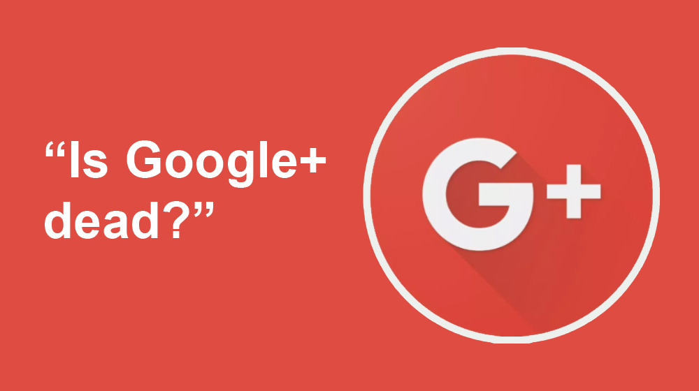Is Google+ dead? Google finally decided to shut down its Google Plus social network after it allowed private data of its users to get exposed
