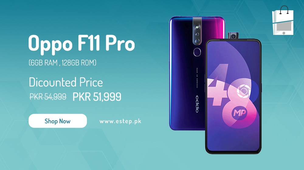 Get the Oppo F11 Pro for Rs. 52,000 at eStep.pk
