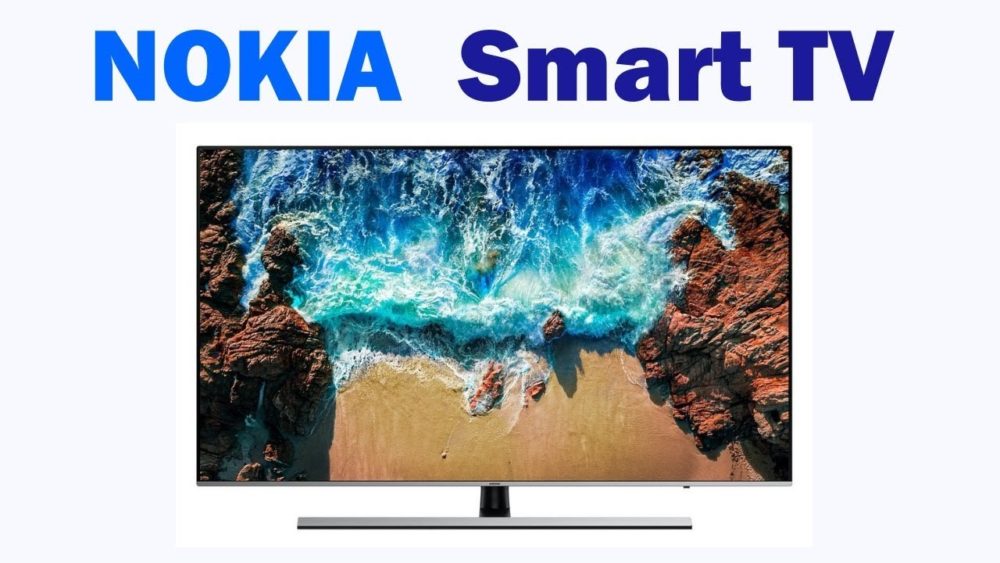 Nokia Launches Affordable 4K Smart TV