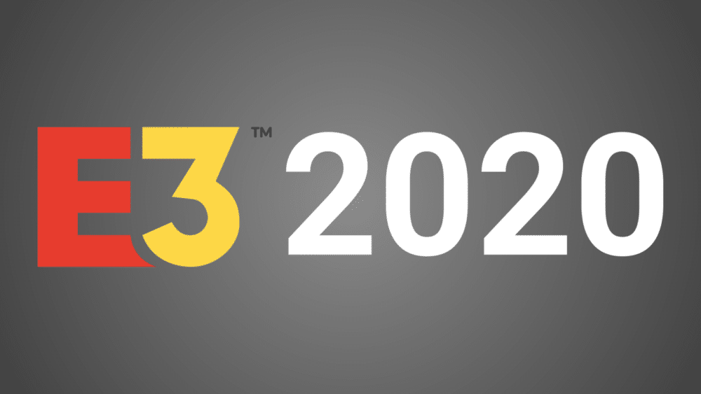 E3 2020 Has Been Canceled for The First Time in 25 Years