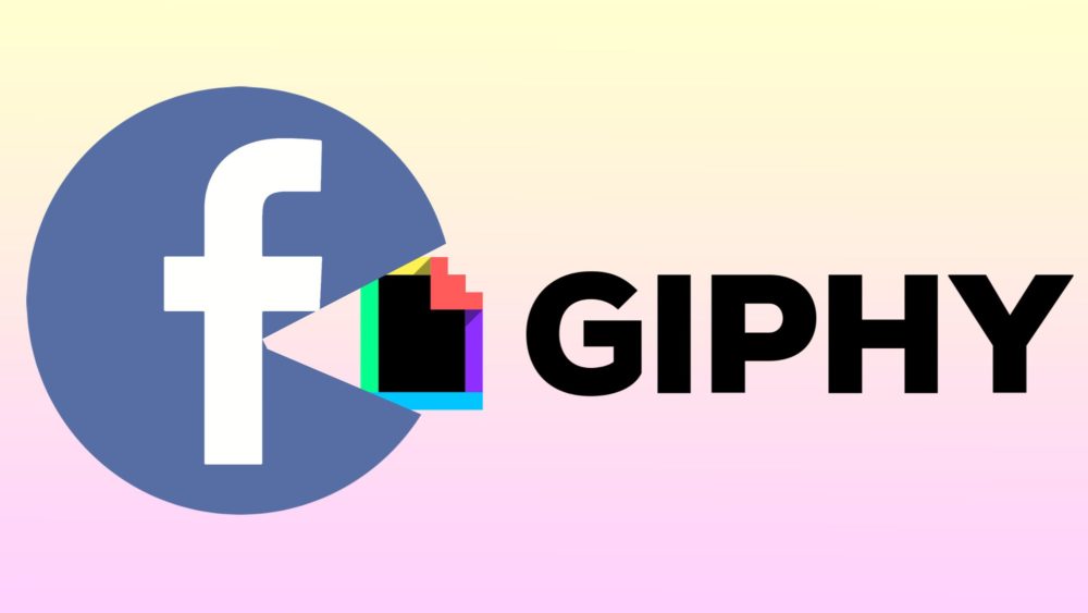Facebook Buys Popular GIF Sharing Platform Giphy for $400 Million