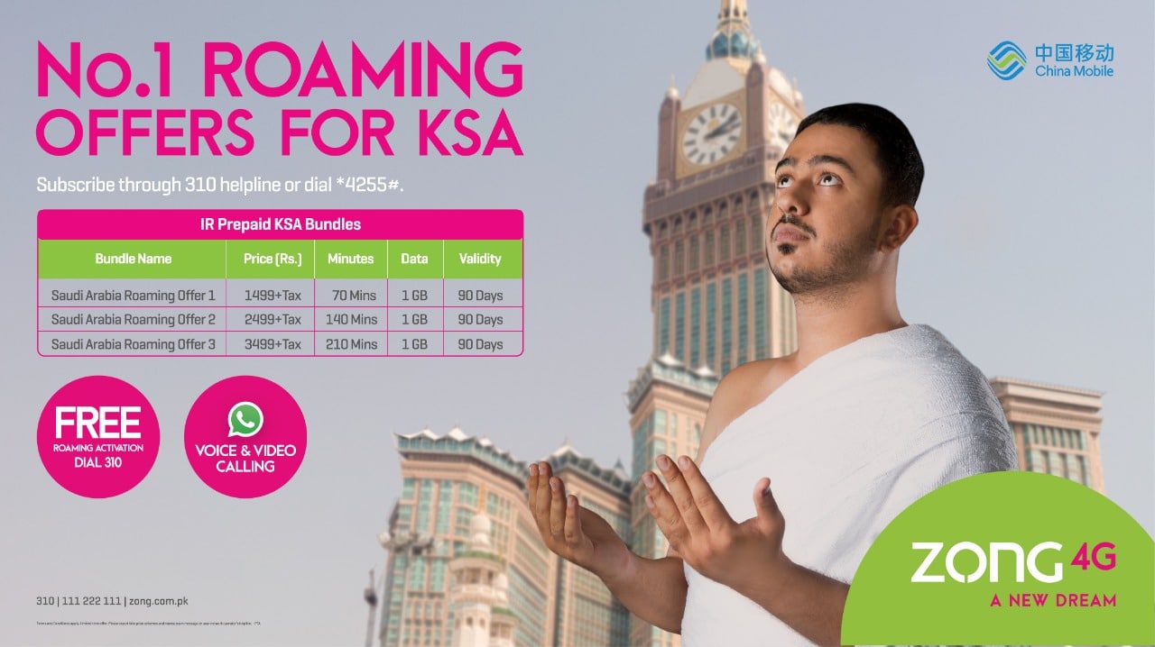 With Zong 4G’s Saudi Arabia Roaming Bundles, Stay Connected With Your Loved Ones