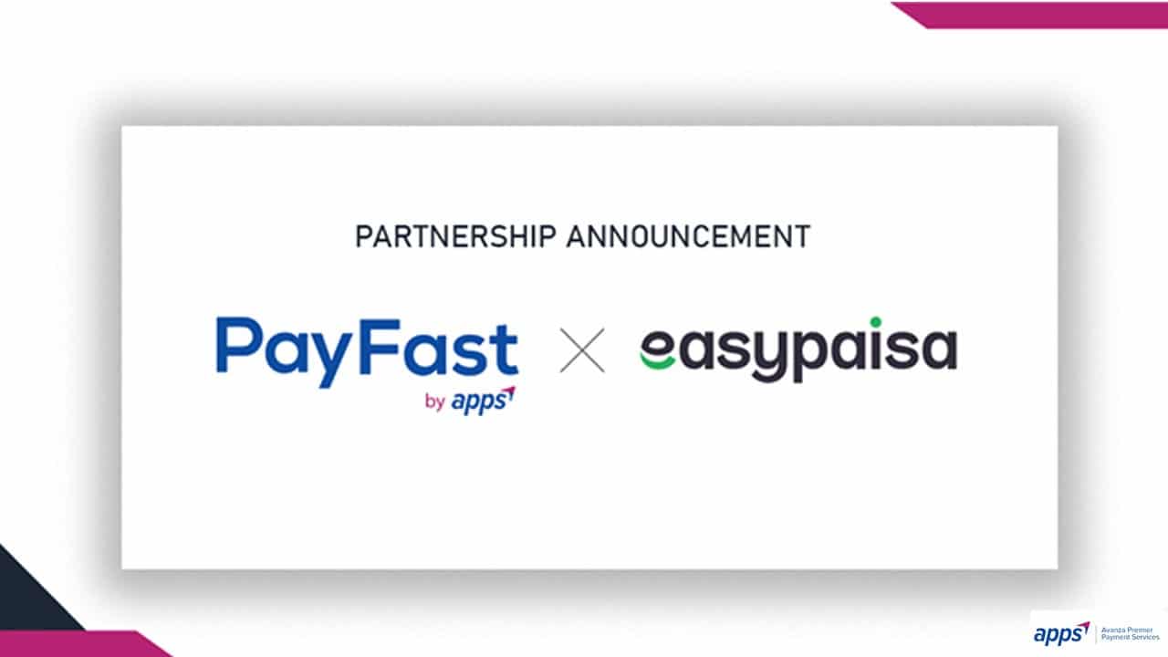 Easypaisa and PayFast Collaborate to Accelerate Online Payments in Pakistan