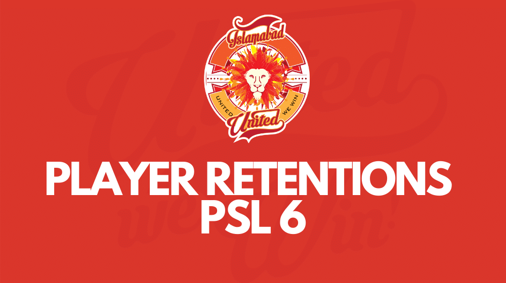 Islamabad United Announces Individual Player Retentions for PSL 6