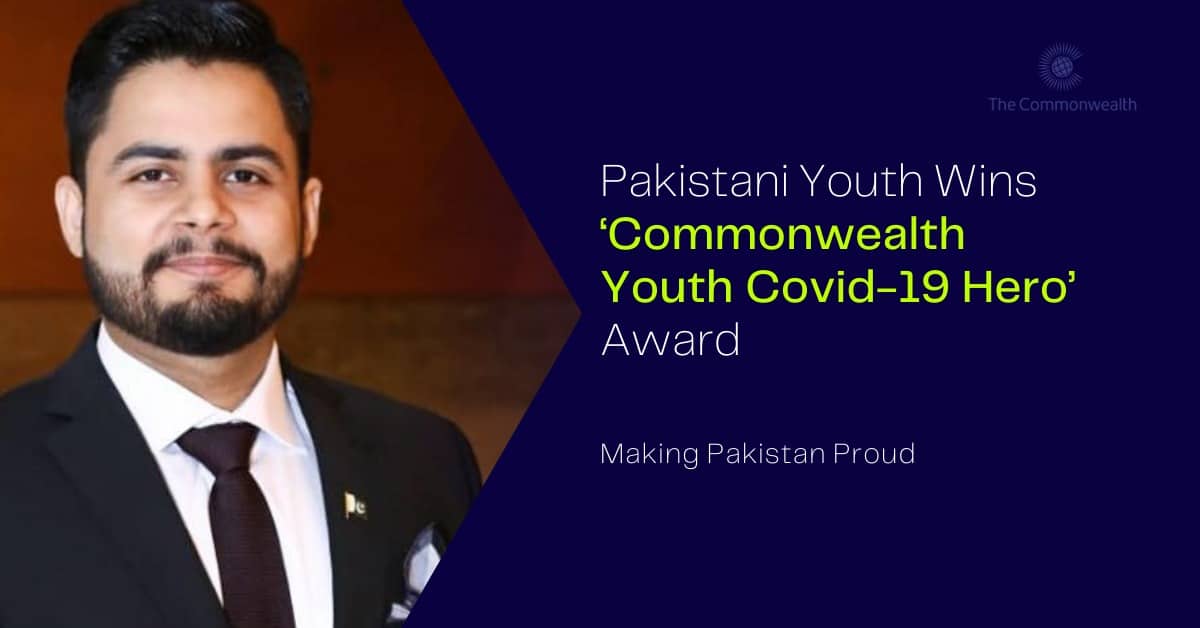 Pakistani Youth Wins ‘Commonwealth Youth Covid-19 Hero’ Award for His Healthcare Startup