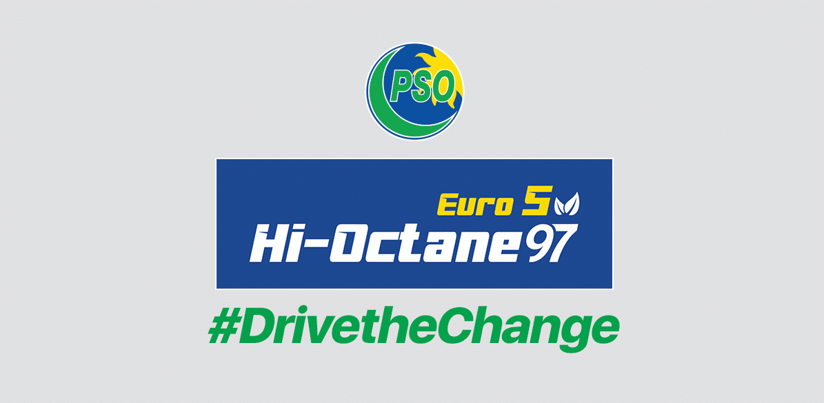 PSO Wants You to #DriveTheChange with its Hi-Octane 97 Euro 5 Fuel