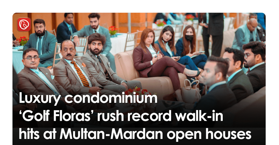 Luxury Condominium ‘Golf Floras’ Rush Record Walk-In Hits at Multan-Mardan Open Houses