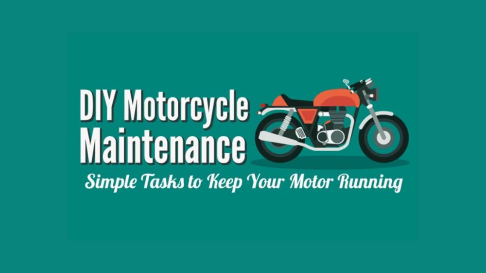 Here Are 5 Easy Ways to Maintain Your Motorcycle