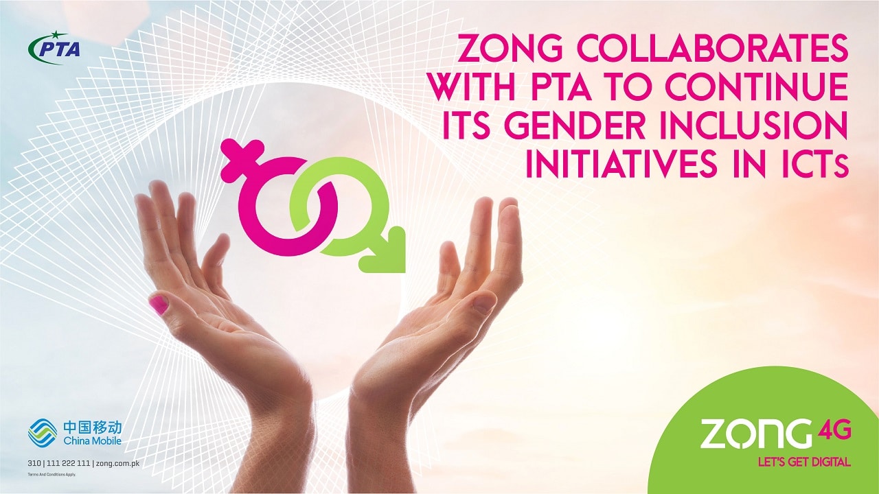 Zong 4G and PTA Sign Agreement to Promote Gender Inclusion in ICTs