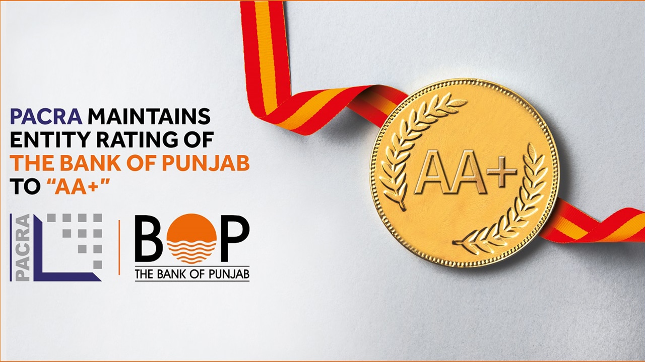 Strong Financial Position of The Bank of Punjab Endorsed by PACRA, Entity Rating Maintained to AA+