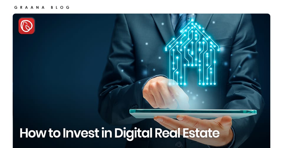 How to Invest in Digital Real Estate