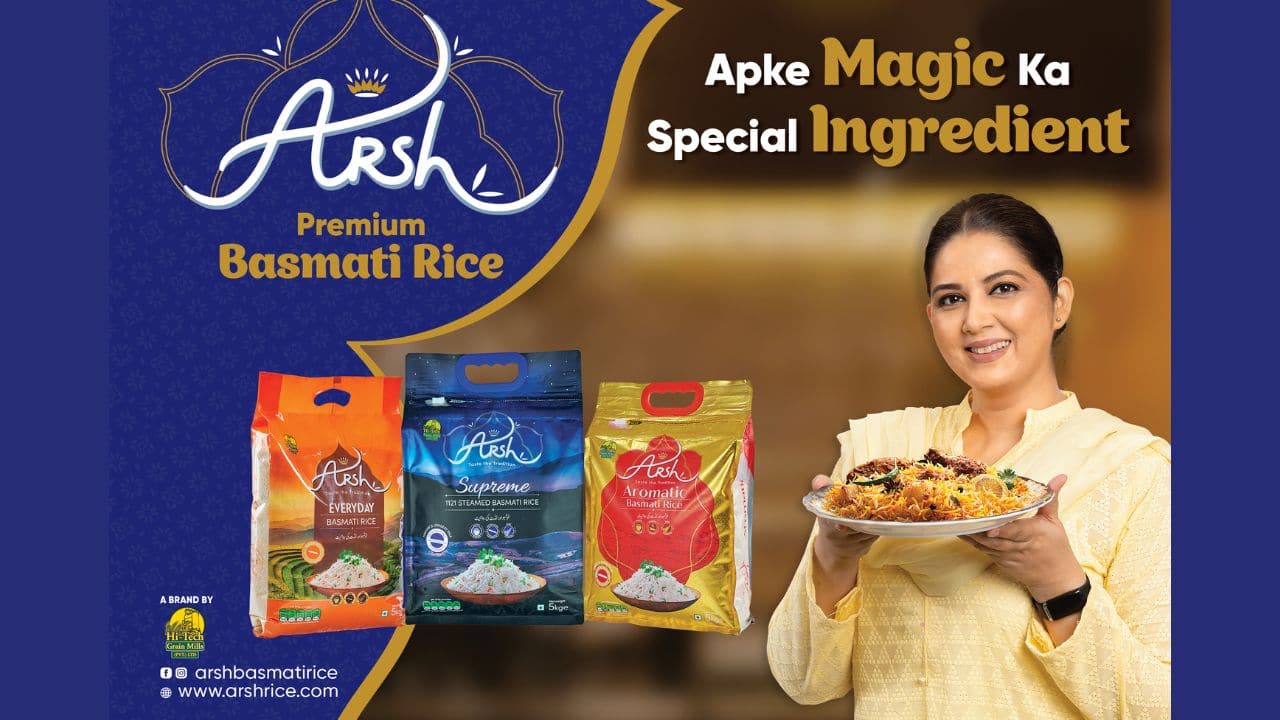 Here is Why Arsh Basmati Rice Campaign Cuts through the Clutter
