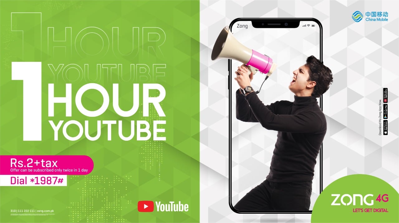 Let’s Get Digital with Zong 4G’s new YouTube Bundle – 1 Hour of YouTube for ONLY PKR 2
