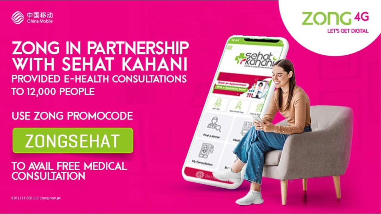 Zong, Sehat Kahani Achieve another Milestone of 12,000+ Free Sessions for Underprivileged