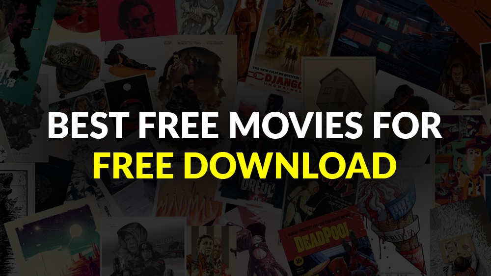 Best Free Movie Download Sites In 2022