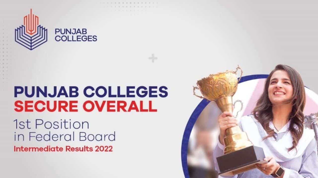 Punjab Colleges Secure Overall 1st Position in Federal Board Results 2022