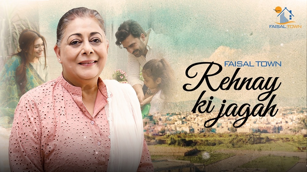 Faisal Town Launches Heart-Touching Ad Film: Rehnay Ki Jagah