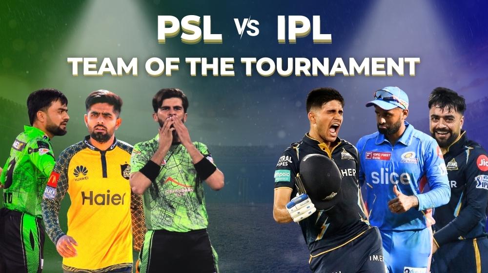 PSL Vs IPL 2023: Which Team of the Tournament is Better?
