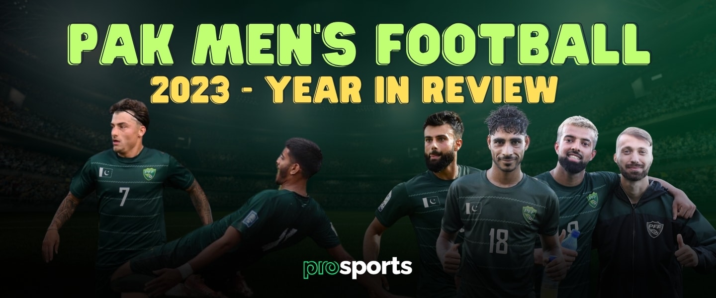 Year in Review: Pakistan Men’s Football Revival in 2023