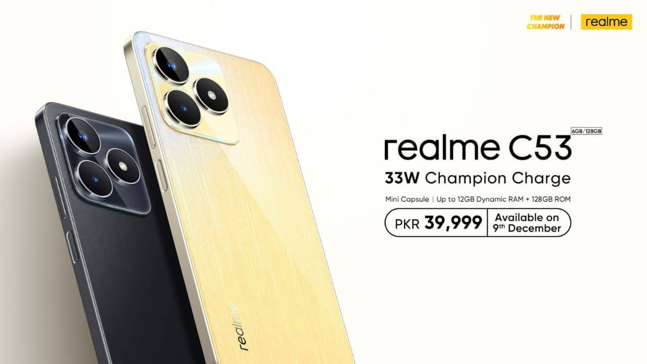 Unveiling the realme C53 – The New Champion’s Legacy at Just PKR 39,999/-