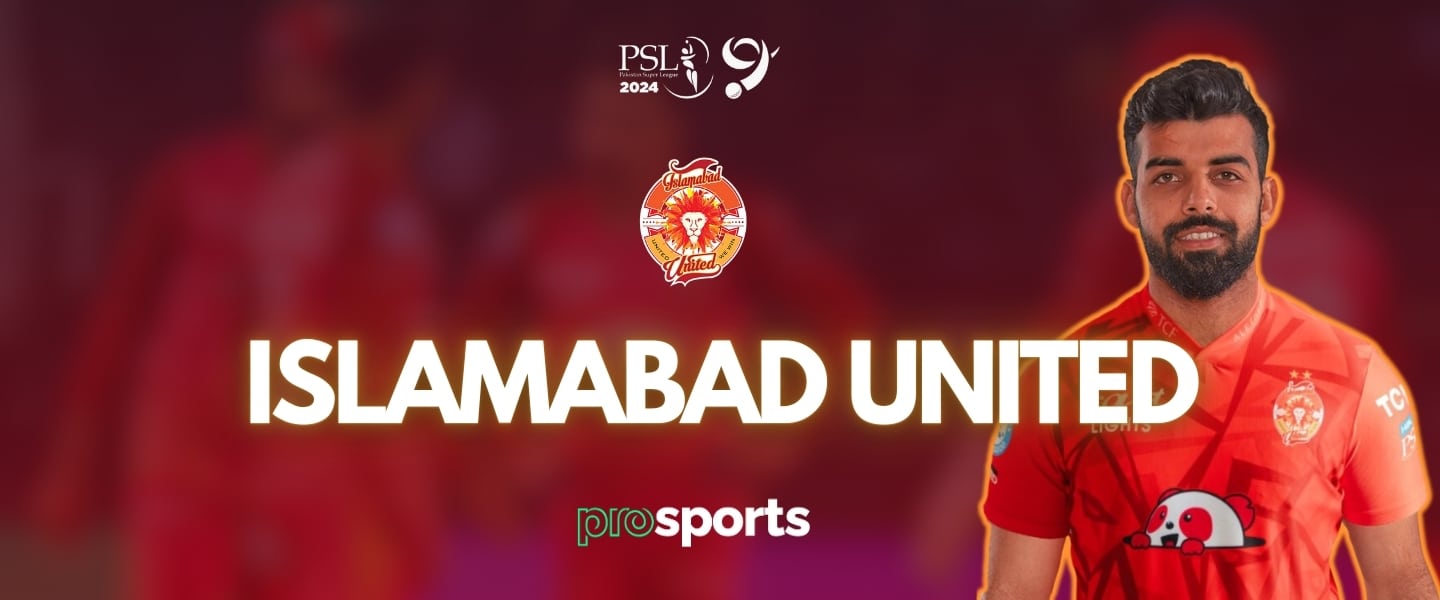 PSL 9: Islamabad United’s Strengths, Weaknesses and X-Factor